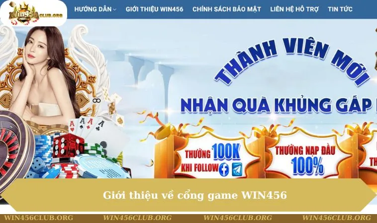 Trang chủ 14 Giới thiệu về cổng game WIN456